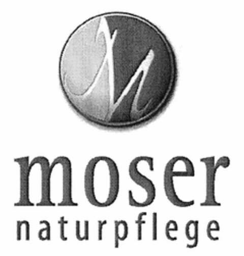 moser naturpflege Logo (DPMA, 03.06.2004)