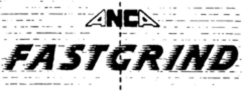 ANCA FASTGRIND Logo (DPMA, 01/14/1991)