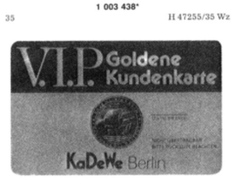 V.I.P. Goldene Kundenkarte KaDeWe Berlin Logo (DPMA, 12.03.1980)