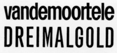 vandemoortele DREIMALGOLD Logo (DPMA, 29.09.1970)