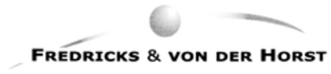 FREDRICKS & VON DER HORST Logo (DPMA, 09/18/2006)