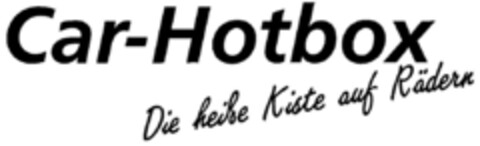 Car-Hotbox Die heiße Kiste auf Rädern Logo (DPMA, 15.01.1997)