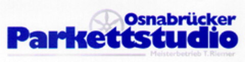 Osnabrücker Parkettstudio Meisterbetrieb T. Riemer Logo (DPMA, 02/13/2001)