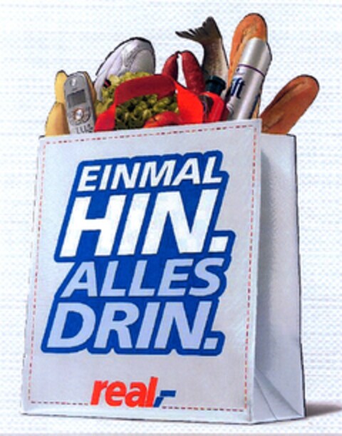 EINMAL HIN. ALLES DRIN. real.- Logo (DPMA, 04/25/2008)