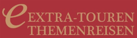 C EXTRA-TOUREN THEMENREISEN Logo (DPMA, 02/13/2016)