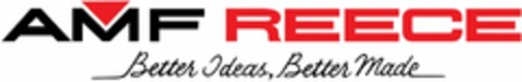 AMF REECE Better Ideas, Better Made Logo (DPMA, 10/31/2022)
