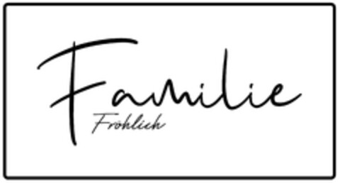 Familie Fröhlich Logo (DPMA, 22.07.2023)