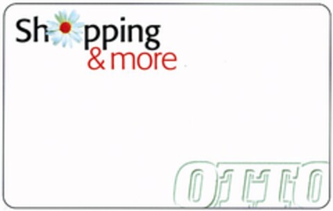 Shopping & more OTTO Logo (DPMA, 25.06.2003)