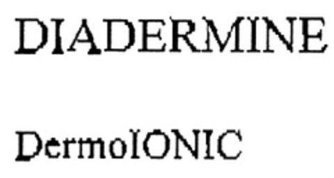 DIADERMINE DermoIONIC Logo (DPMA, 05.11.2007)