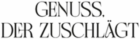 GENUSS, DER ZUSCHLÄGT Logo (DPMA, 05.03.2024)