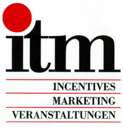 itm INCENTIVES MARKETING VERANSTALTUNGEN Logo (DPMA, 08/06/1999)