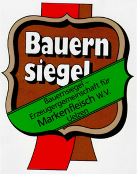 Bauern siegel Bauernsiegel Erzeugergemeinschaft für Markenfleisch W.V. Uelzen Logo (DPMA, 18.06.1988)