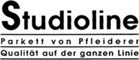 Studioline Parkett von Pfleiderer Qualität auf der ganzen Linie Logo (DPMA, 16.06.1993)