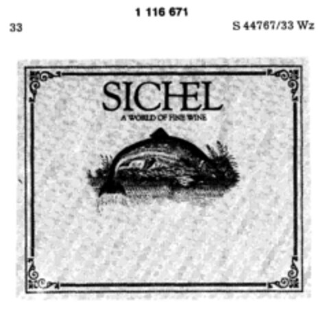 SICHEL  A WORLD OF FINE WINE Logo (DPMA, 29.04.1987)