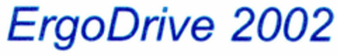 ErgoDrive 2002 Logo (DPMA, 13.11.2000)