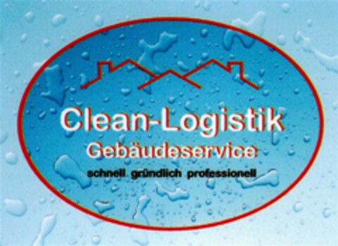 Clean-Logistik Gebäudeservice schnell gründlich professionell Logo (DPMA, 19.11.2011)