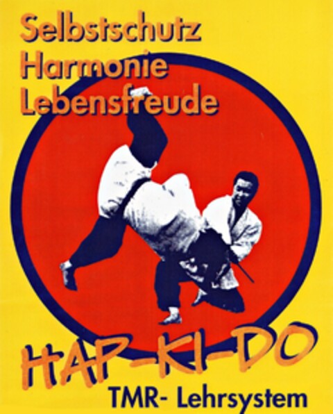 Selbstschutz Harmonie Lebensfreude HAP-KI-DO TMR-Lehrsystem Logo (DPMA, 01/10/2019)