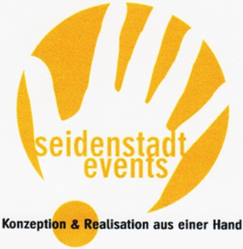 seidenstadtevents Konzeption & Realisation aus einer Hand Logo (DPMA, 24.04.2007)