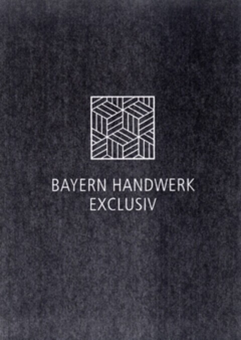 BAYERN HANDWERK EXCLUSIV Logo (DPMA, 04/24/2007)