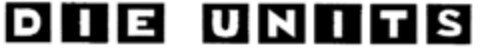 DIE UNITS Logo (DPMA, 24.11.1994)