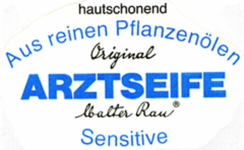hautschonend Aus reinen Pflanzenölen Original ARZTSEIFE Walter Rau Sensitive Logo (DPMA, 08.12.1999)