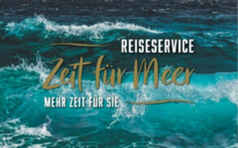 REISESERVICE Zeit für Meer MEHR ZEIT FÜR SIE Logo (DPMA, 03/10/2023)