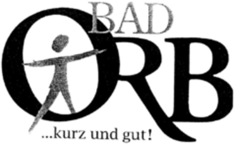 BAD ORB ...kurz und gut! Logo (DPMA, 12/20/1996)