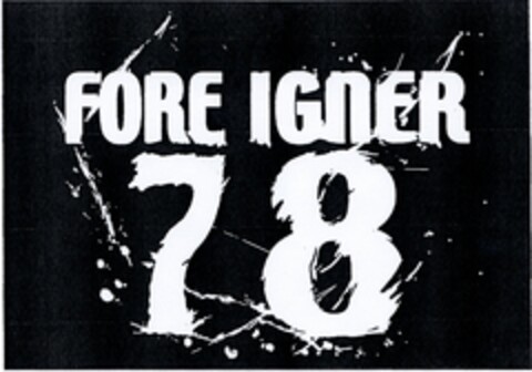 FORE IGNER 78 Logo (DPMA, 04/11/2003)