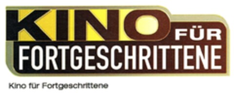 KINO FÜR FORTGESCHRITTENE Logo (DPMA, 09.11.2006)