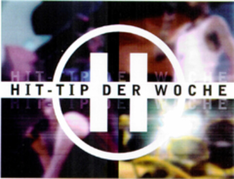 HIT-TIP DER WOCHE Logo (DPMA, 05/22/1997)