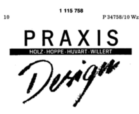 PRAXIS Design HOLZ HOPPE HUVART WILLERT Logo (DPMA, 17.01.1987)