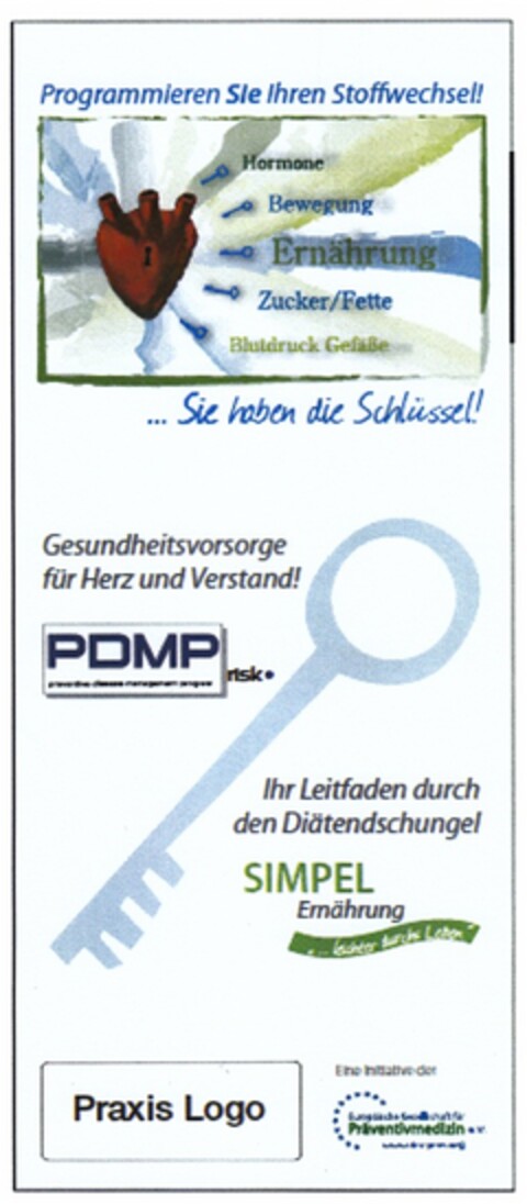 Programmieren Sie Ihren Stoffwechsel ...Sie haben die Schlüssel! Logo (DPMA, 02/20/2009)