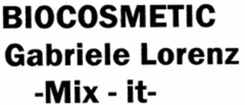 BIOCOSMETIC Gabriele Lorenz -Mix - it- Logo (DPMA, 27.08.2003)