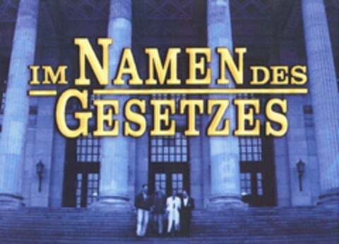 IM NAMEN DES GESETZES Logo (DPMA, 04/04/2006)