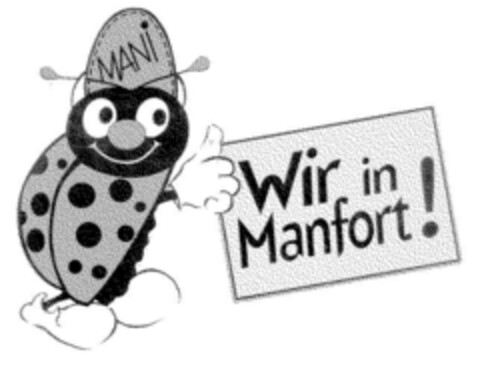 Wir in Manfort! Logo (DPMA, 10.08.2000)