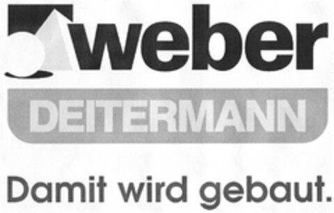 weber DEITERMANN Damit wird gebaut. Logo (DPMA, 12.01.2009)