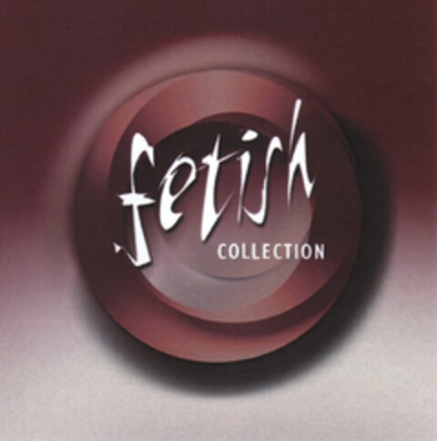 fetish COLLECTION Logo (DPMA, 07.01.2012)