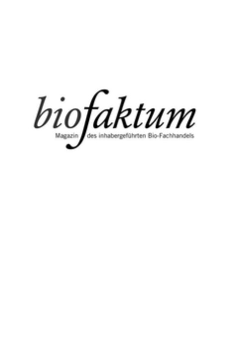 biofaktum Magazin des inhabergeführten Bio-Fachhandels Logo (DPMA, 04/25/2018)