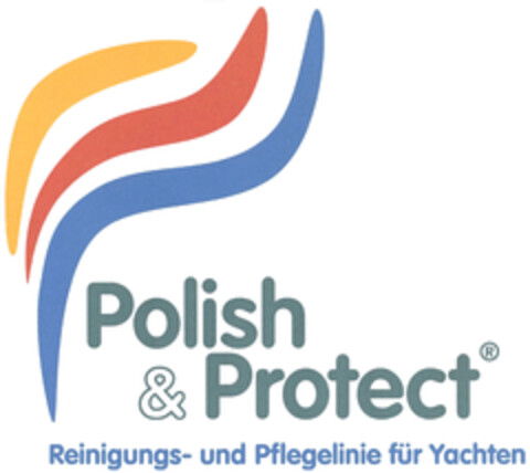 Polish & Protect Reinigungs- und Pflegelinie für Yachten Logo (DPMA, 18.10.2019)