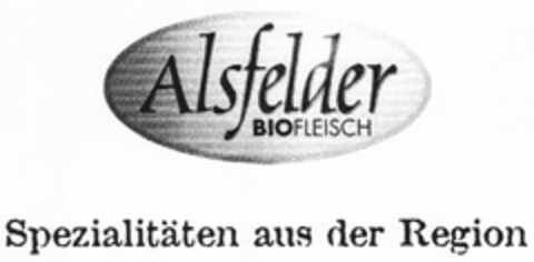 Alsfelder BIOFLEISCH Spezialitäten aus der Region Logo (DPMA, 21.04.2006)