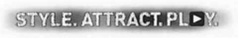 STYLE.ATTRACT.PLAY Logo (DPMA, 07.03.2007)