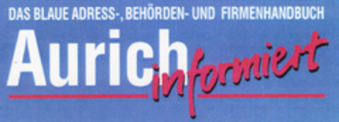 DAS BLAUE Aurich informiert Logo (DPMA, 08.06.1995)