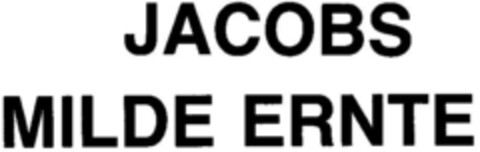 JACOBS MILDE ERNTE Logo (DPMA, 29.08.1984)