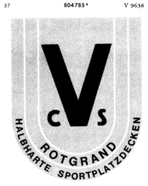 CVS ROTGRAND HALBHARTE SPORTPLATZDECKEN Logo (DPMA, 19.02.1964)