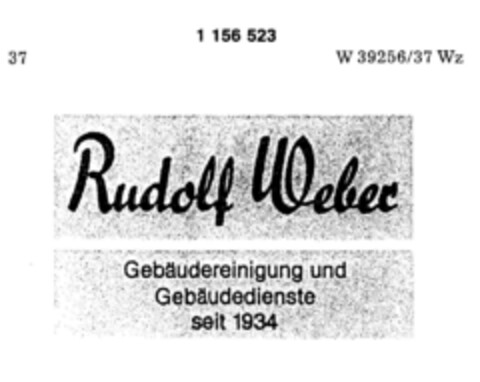 Rudolf Weber Gebäudereinigung und Gebäudedienste seit 1934 Logo (DPMA, 29.05.1989)