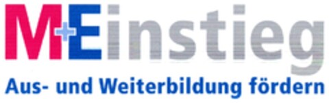 M+Einstieg Aus- und Weiterbildung fördern Logo (DPMA, 11/21/2008)