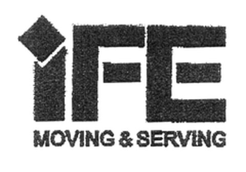 iFE MOVING & SERVING Logo (DPMA, 05/07/2009)