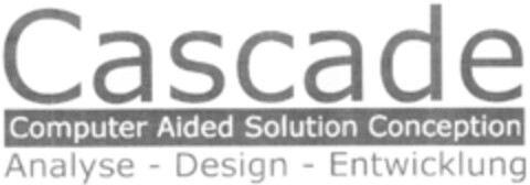 Cascade Computer Aided Solution Conception Analyse - Design - Entwicklung Logo (DPMA, 02/13/2010)