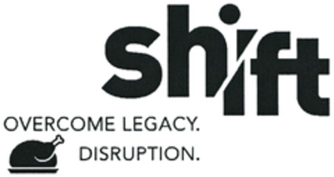 shift OVERCOME LEGACY. DISRUPTION. Logo (DPMA, 07/29/2020)