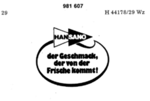 HAN SANO der Geschmack, der von der Frische kommt! Logo (DPMA, 10.04.1978)